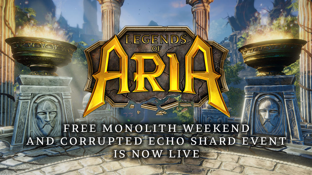 Free Monolith Weekend and Corrupted Echo Shard Event is Now Live!